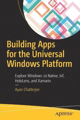 bokomslag Building Apps for the Universal Windows Platform
