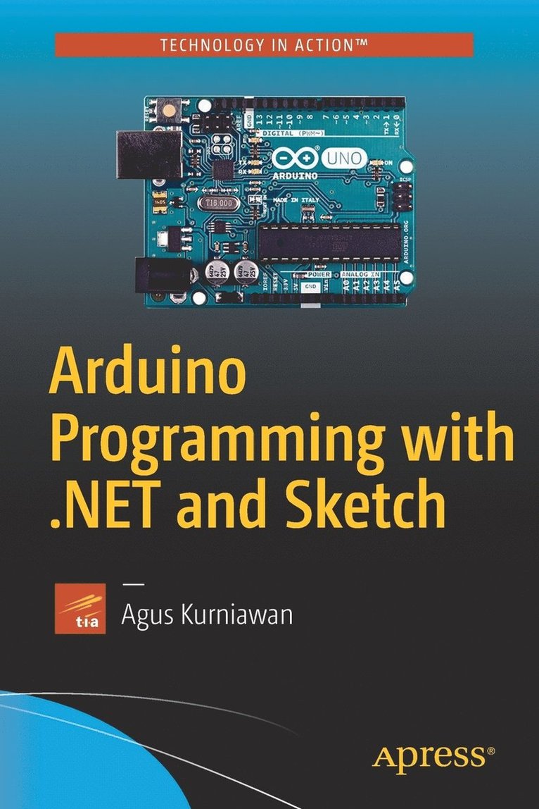 Arduino Programming with .NET and Sketch 1