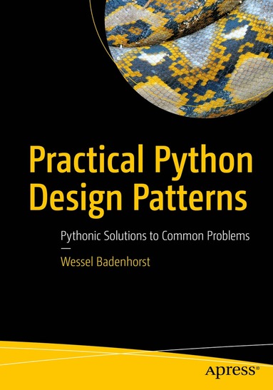 bokomslag Practical Python Design Patterns