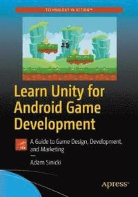 bokomslag Learn Unity for Android Game Development