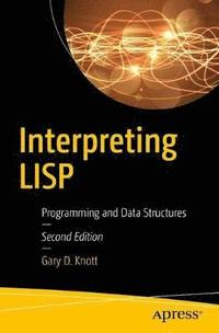 bokomslag Interpreting LISP
