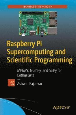 Raspberry Pi Supercomputing and Scientific Programming 1