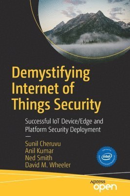 Demystifying Internet of Things Security 1