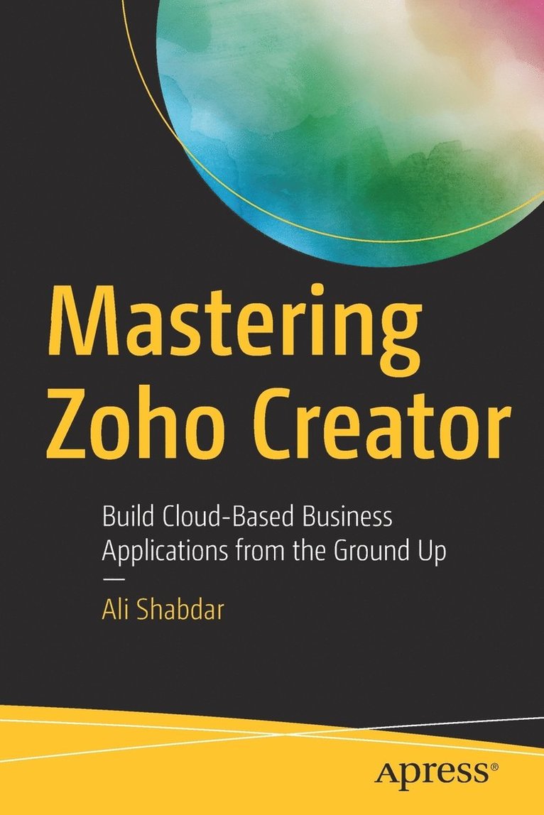 Mastering Zoho Creator 1