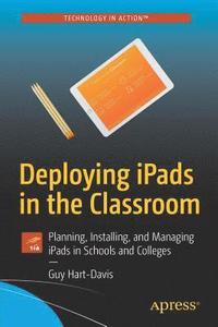 bokomslag Deploying iPads in the Classroom