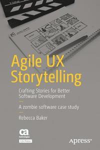 bokomslag Agile UX Storytelling