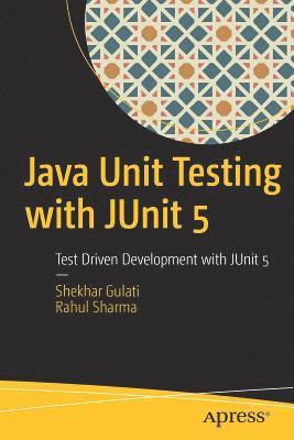 bokomslag Java Unit Testing with JUnit 5