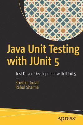 bokomslag Java Unit Testing with JUnit 5