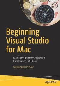 bokomslag Beginning Visual Studio for Mac