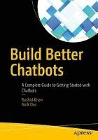 Build Better Chatbots 1