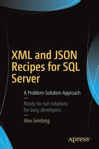 bokomslag XML and JSON Recipes for SQL Server