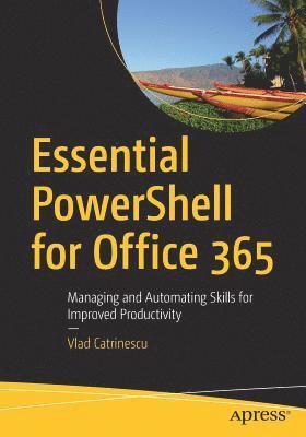 bokomslag Essential PowerShell for Office 365