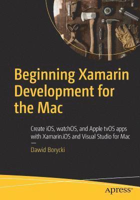 bokomslag Beginning Xamarin Development for the Mac