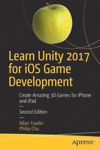 bokomslag Learn Unity 2017 for iOS Game Development