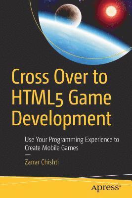 Cross Over to HTML5 Game Development 1