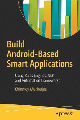 bokomslag Build Android-Based Smart Applications