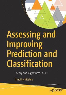bokomslag Assessing and Improving Prediction and Classification