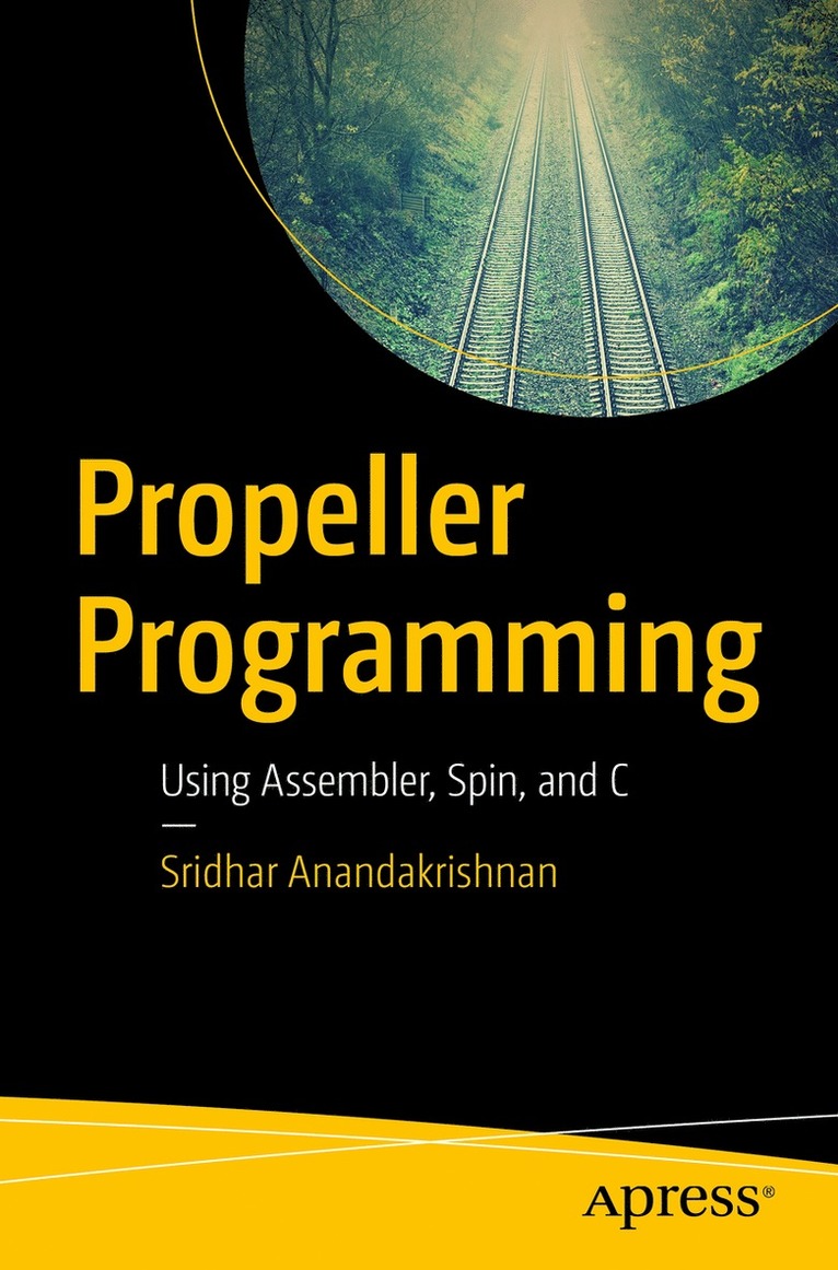 Sridhar Anandakrishnan - Propeller Programming, Häftad