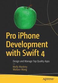bokomslag Pro iPhone Development with Swift 4