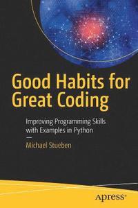 bokomslag Good Habits for Great Coding