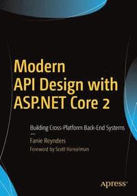 bokomslag Modern API Design with ASP.NET Core 2