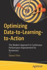 bokomslag Optimizing Data-to-Learning-to-Action