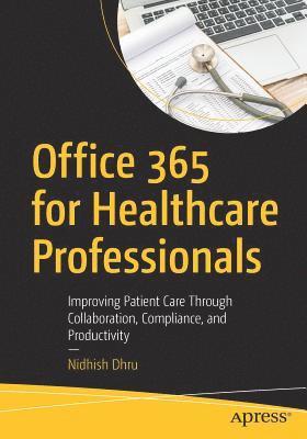bokomslag Office 365 for Healthcare Professionals