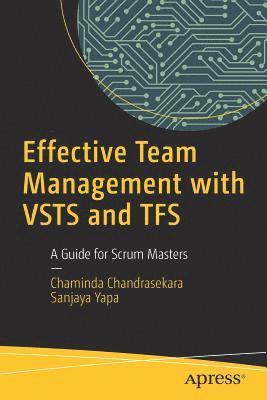 bokomslag Effective Team Management with VSTS and TFS