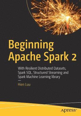 bokomslag Beginning Apache Spark 2