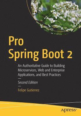 Pro Spring Boot 2 1