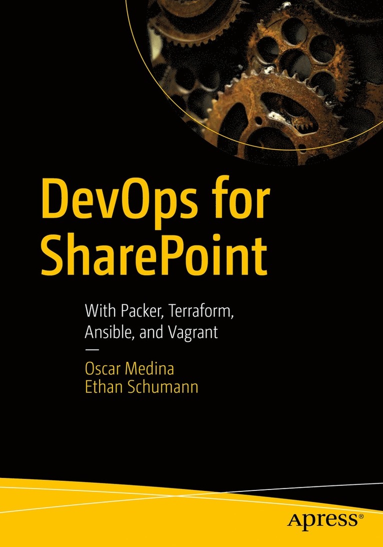 Oscar Medina, Ethan Schumann - DevOps for SharePoint, Häftad