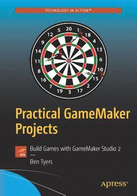 Practical GameMaker Projects 1