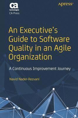 bokomslag An Executives Guide to Software Quality in an Agile Organization