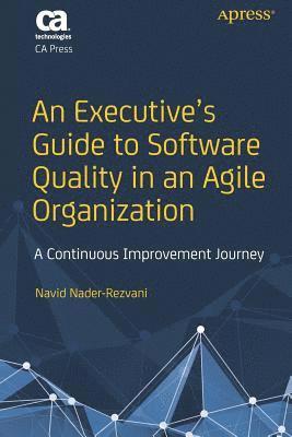bokomslag Executive's Guide to Software Quality in an Agile Organization
