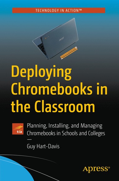 bokomslag Deploying Chromebooks in the Classroom