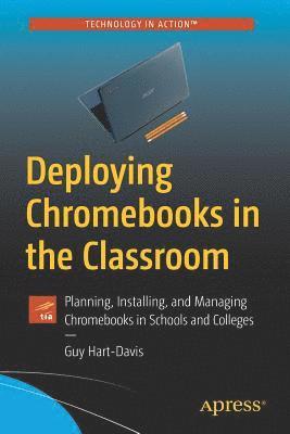 Deploying Chromebooks in the Classroom 1