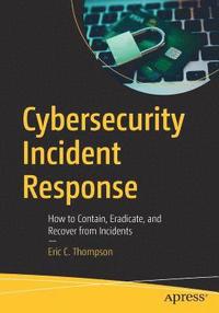 bokomslag Cybersecurity Incident Response