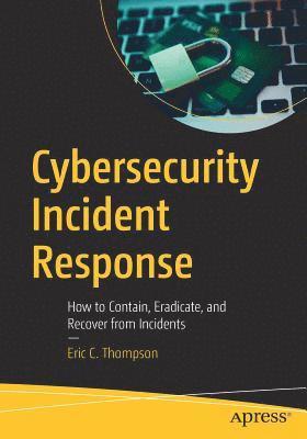 Cybersecurity Incident Response