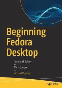 bokomslag Beginning Fedora Desktop