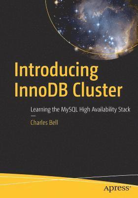 bokomslag Introducing InnoDB Cluster