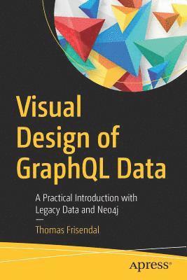 bokomslag Visual Design of GraphQL Data