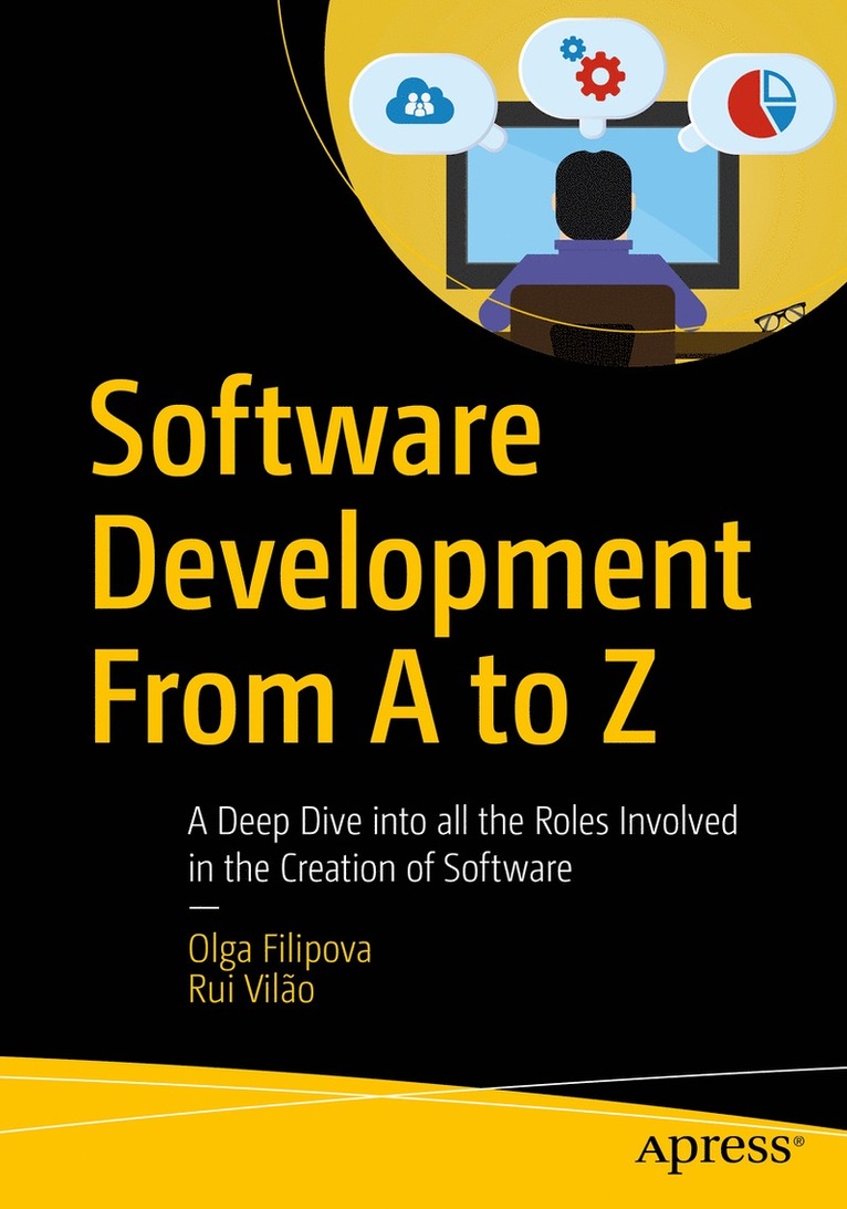 Olga Filipova, Rui Vilão, Rui Vilao - Software Development From A to Z, Häftad