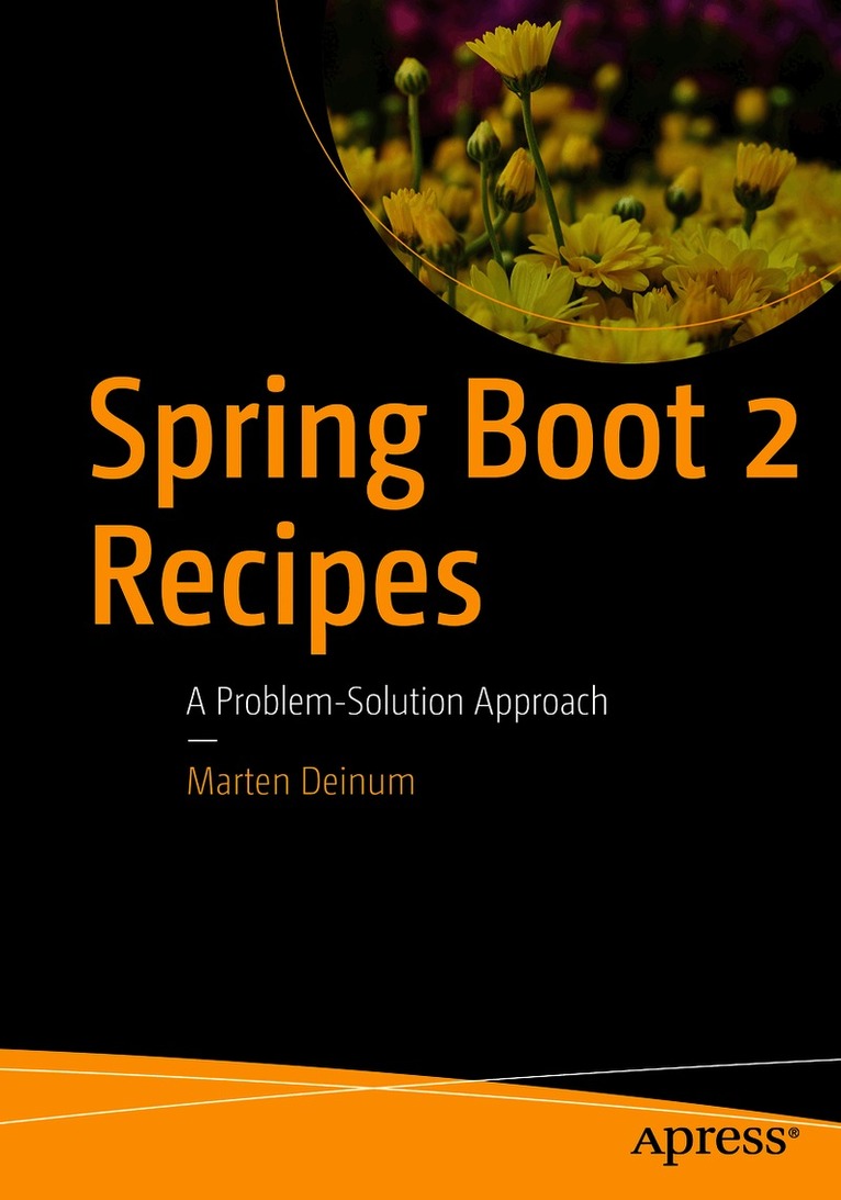 Spring Boot 2 Recipes