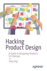 bokomslag Hacking Product Design