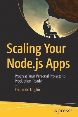 Scaling Your Node.js Apps 1