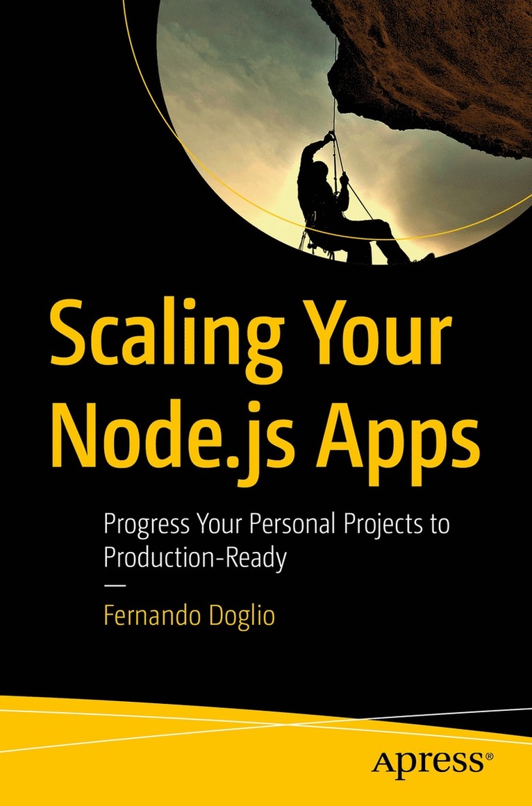 Fernando Doglio - Scaling Your Node.js Apps, Häftad