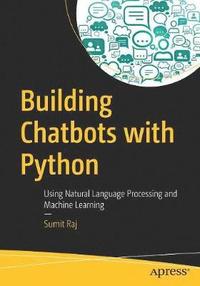 bokomslag Building Chatbots with Python