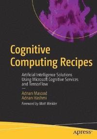 bokomslag Cognitive Computing Recipes
