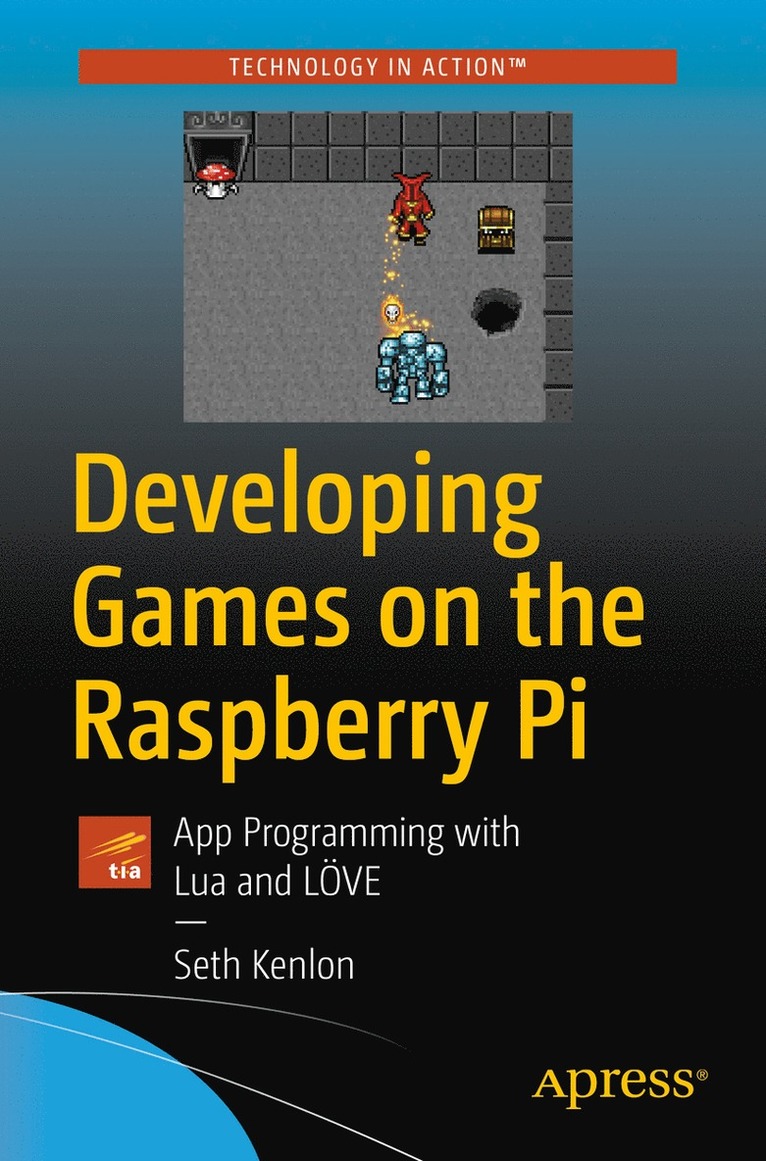 Developing Games on the Raspberry Pi