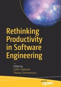 bokomslag Rethinking Productivity in Software Engineering